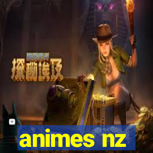 animes nz